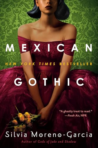 Mexican Gothic von Del Rey